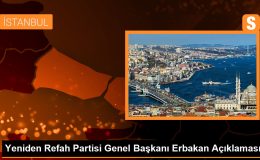 Yeniden Refah Partisi Genel Başkanı Erbakan Açıklaması