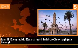 İzmir’de Anne, Kızına Böbreğini Verdi