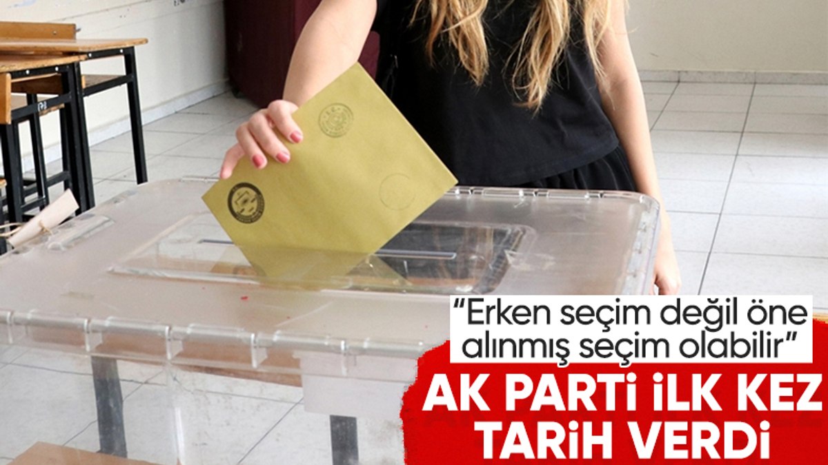 AK Parti’den erken seçim çıkışı: ‘En uygun zaman’ deyip tarih verdiler
