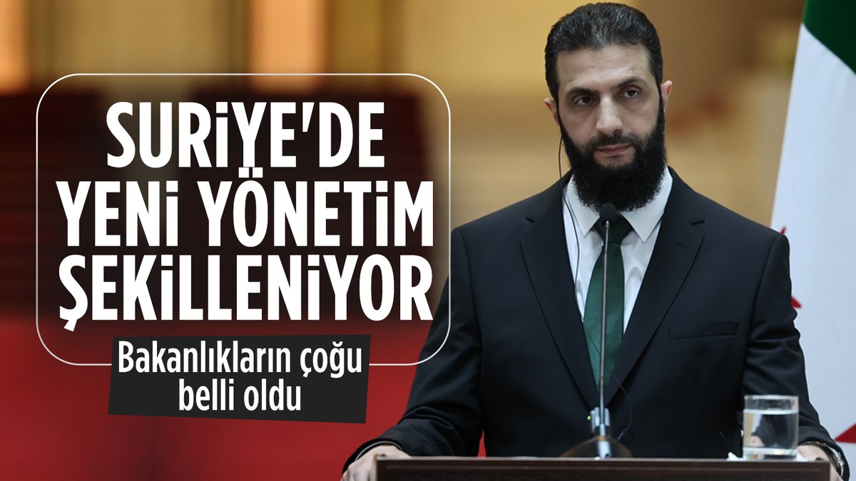 Suriye’deki yeni yönetimde bakanlık görevleri büyük ölçüde belirlendi